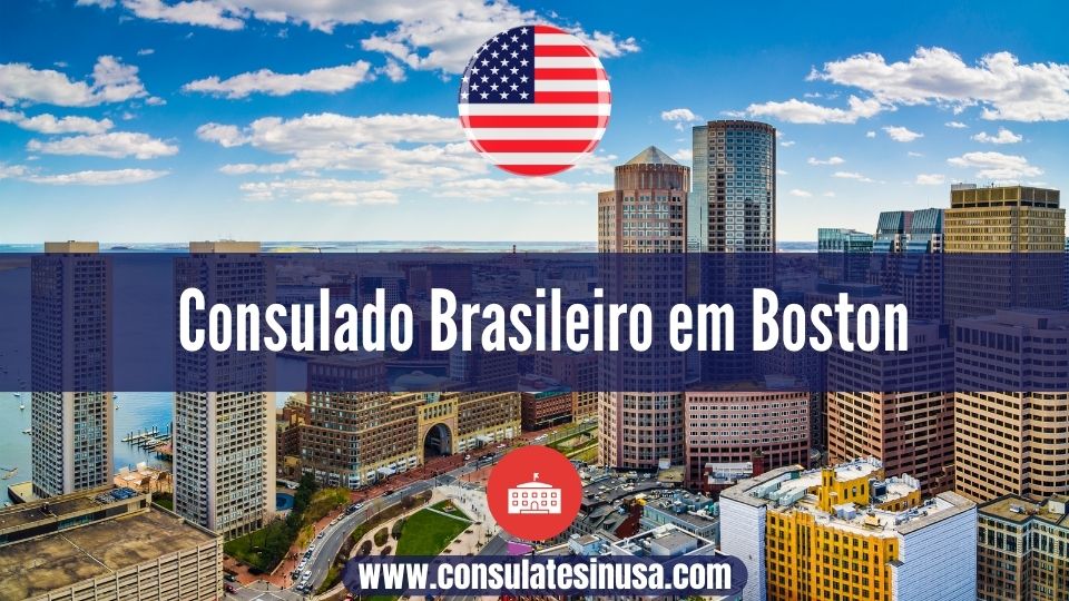 Consulado Brasileiro em Boston