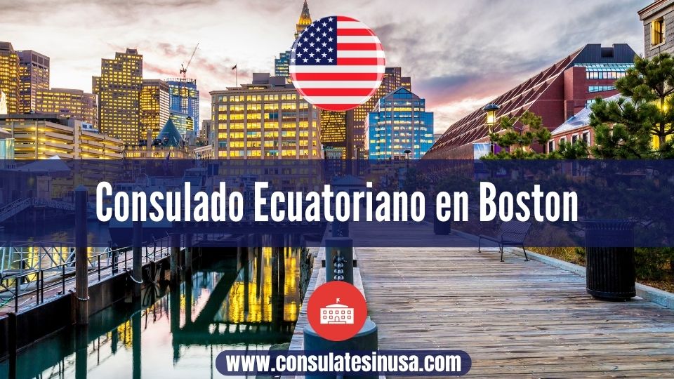 Consulado Ecuatoriano en Boston