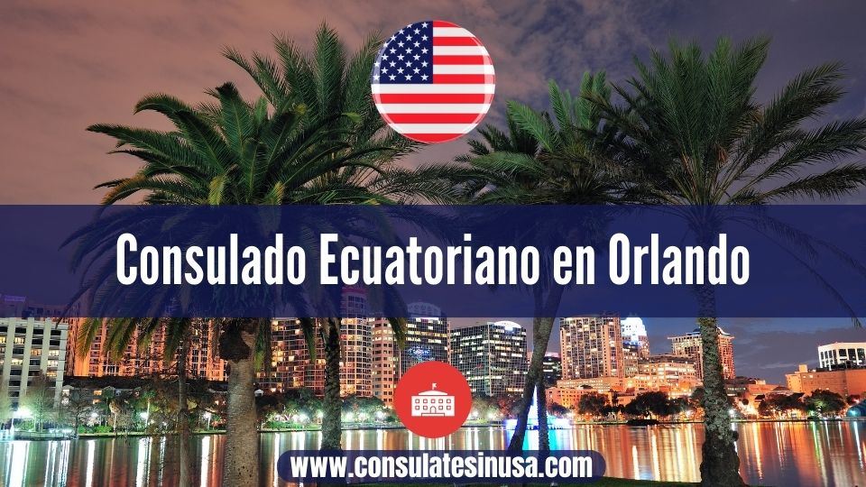 Consulado Ecuatoriano en Orlando
