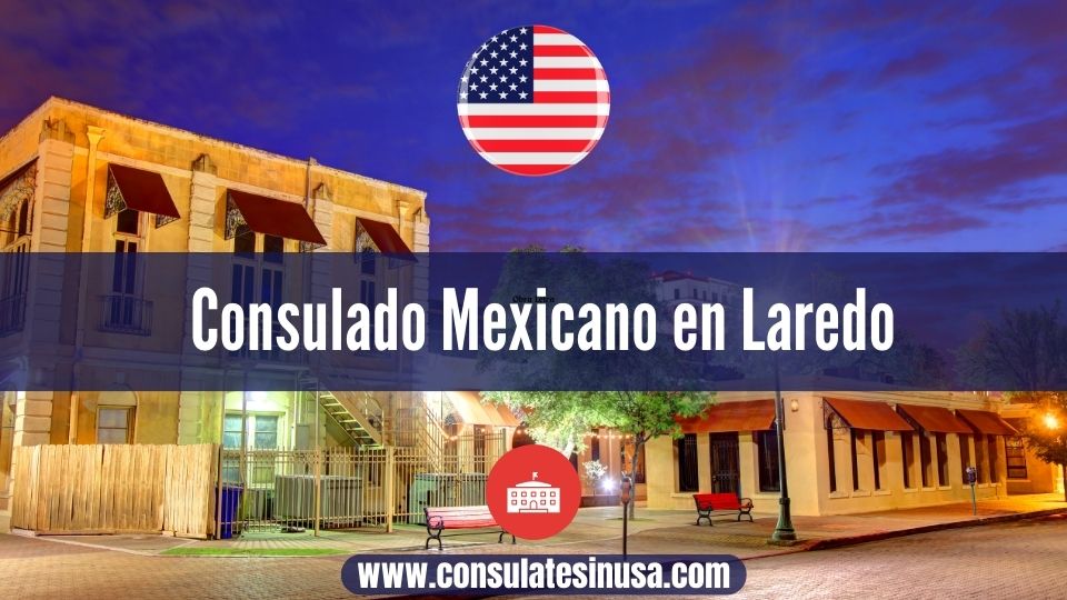 Consulado Mexicano en Laredo