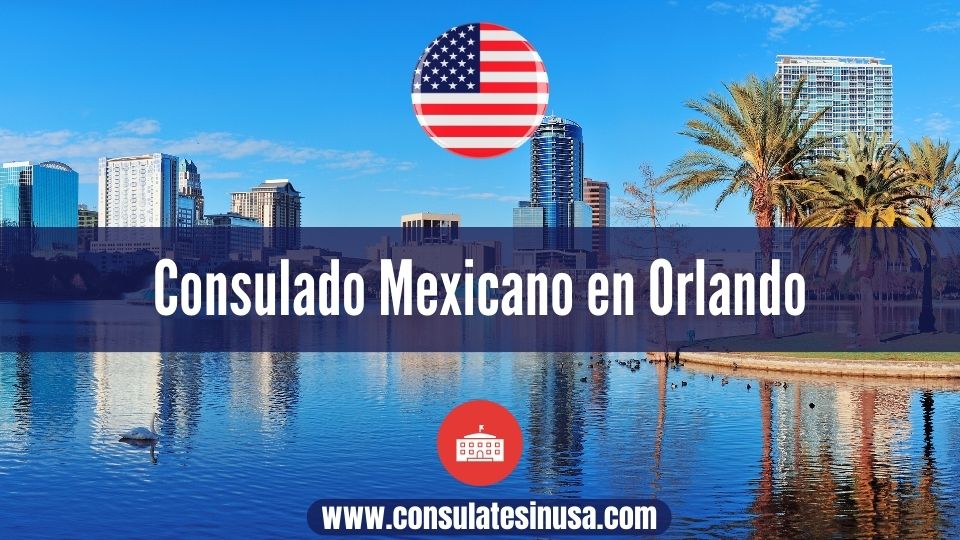 Consulado Mexicano en Orlando