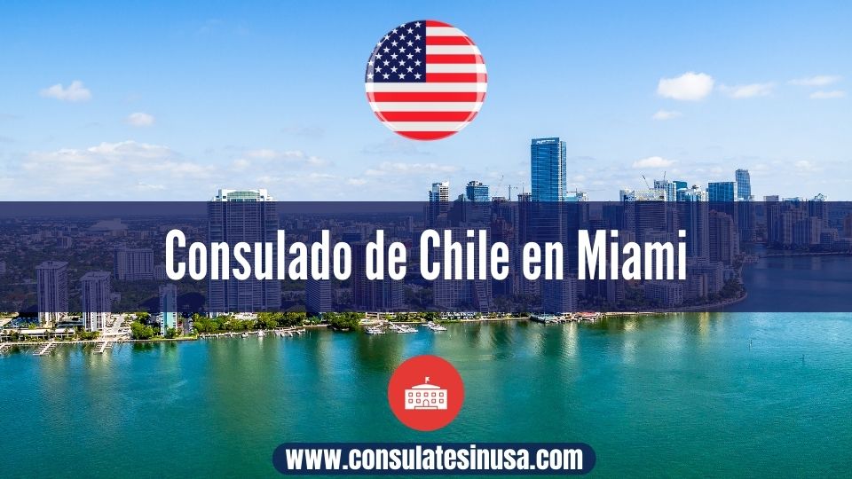 Consulado de Chile en Miami