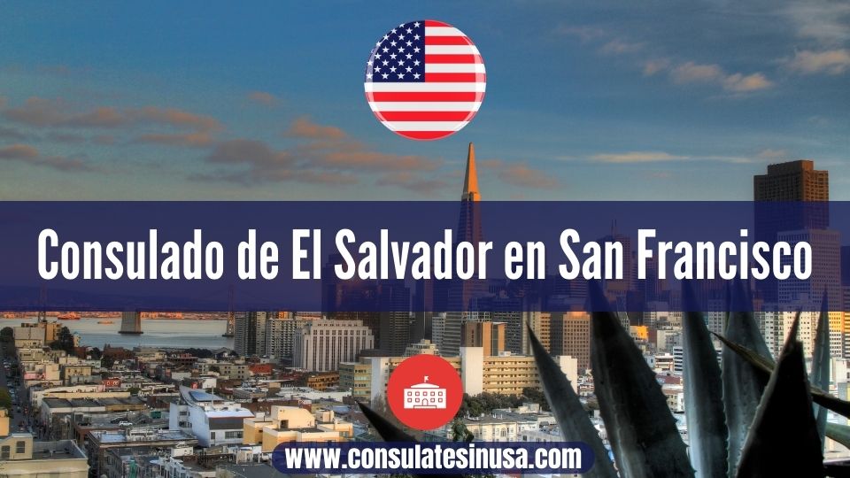 Consulado de El Salvador en San Francisco