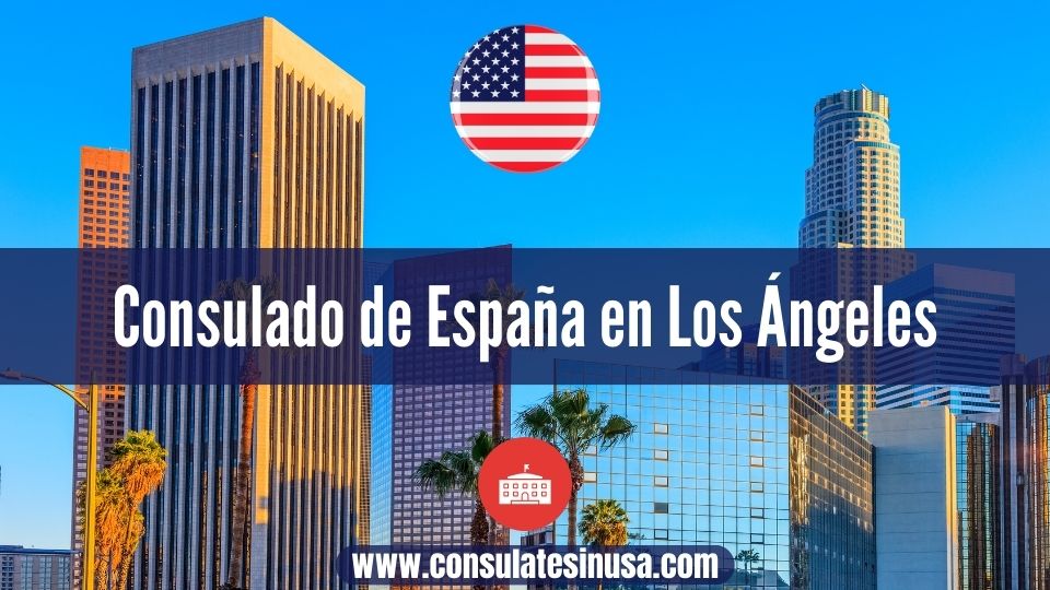 Consulado de España en Los Ángeles