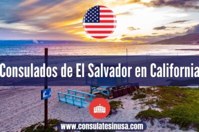 Consulados de El Salvador en California